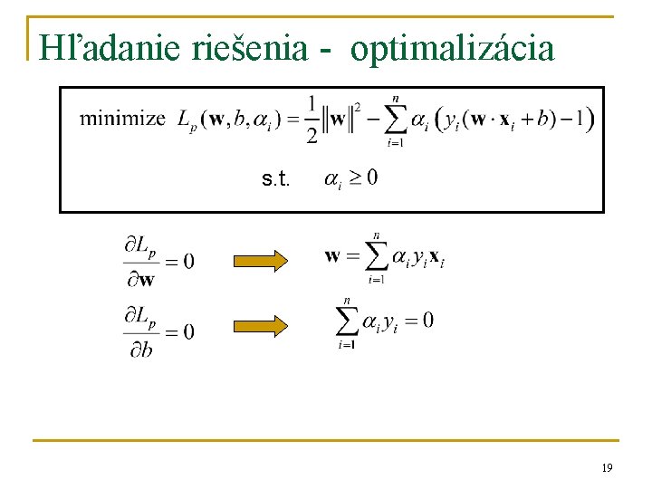 Hľadanie riešenia - optimalizácia s. t. 19 