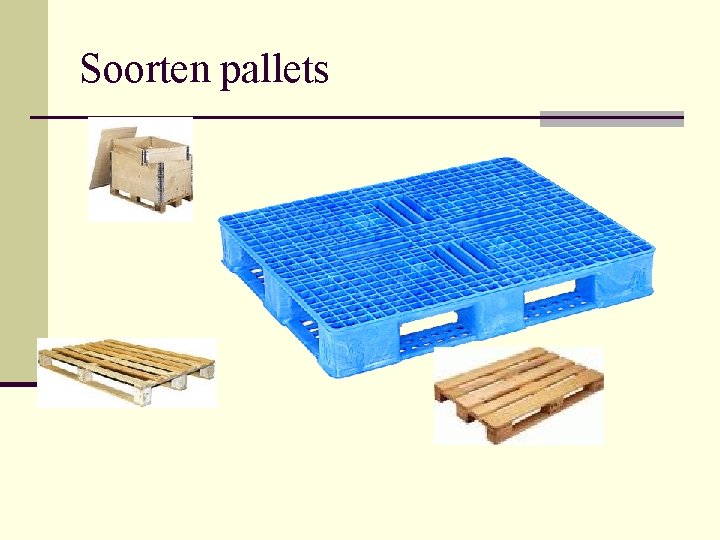 Soorten pallets 