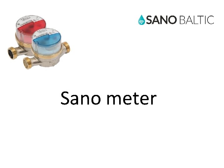 Sano meter Sano meter