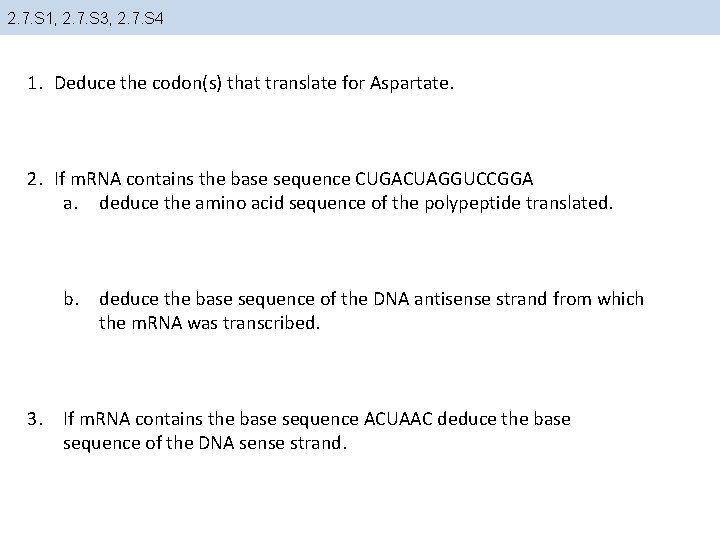 2. 7. S 1, 2. 7. S 3, 2. 7. S 4 1. Deduce 2. 7. S 1, 2. 7. S 3, 2. 7. S 4 1. Deduce