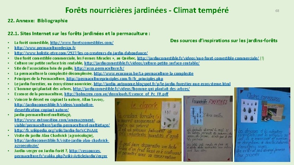 Forêts nourricières jardinées - Climat tempéré 68 22. Annexe: Bibliographie 22. 1. Sites Internet