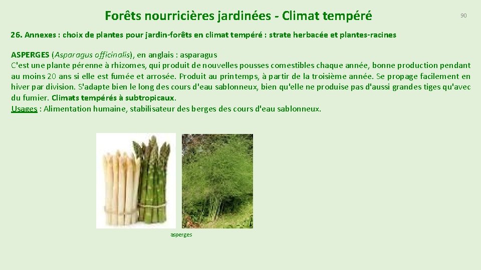 Forêts nourricières jardinées - Climat tempéré 90 26. Annexes : choix de plantes pour