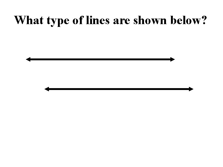 What type of lines are shown below? 