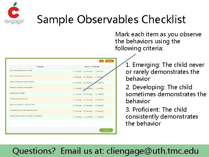 Sample Observables Checklist Mark each item as you observe the behaviors using the following