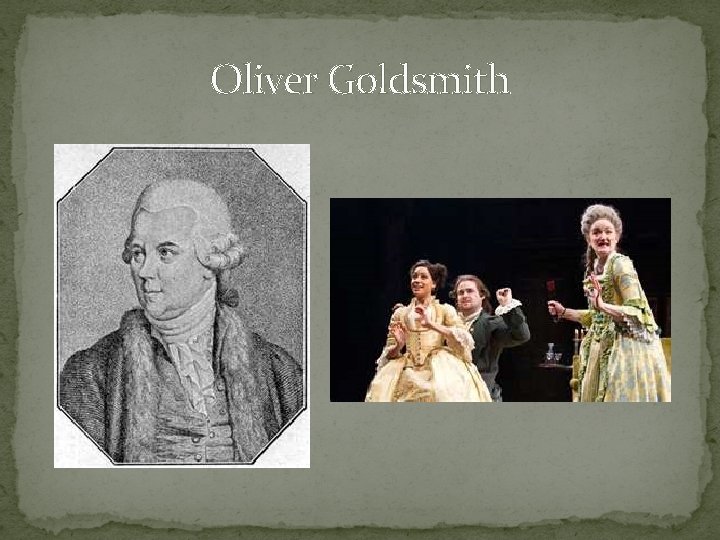 Oliver Goldsmith 