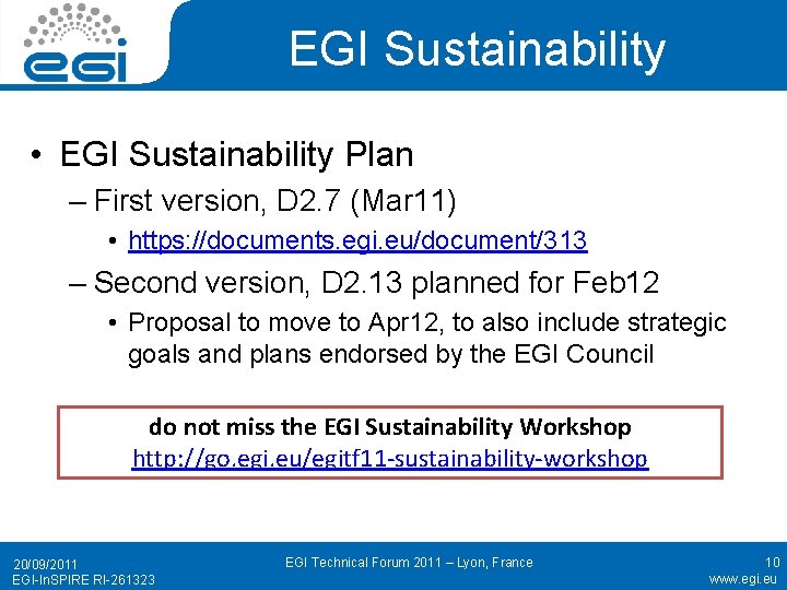 EGI Sustainability • EGI Sustainability Plan – First version, D 2. 7 (Mar 11)