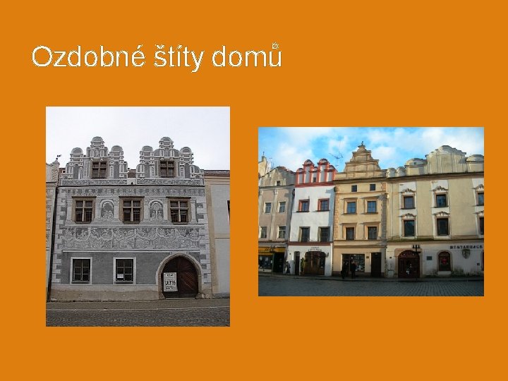 Ozdobné štíty domů 