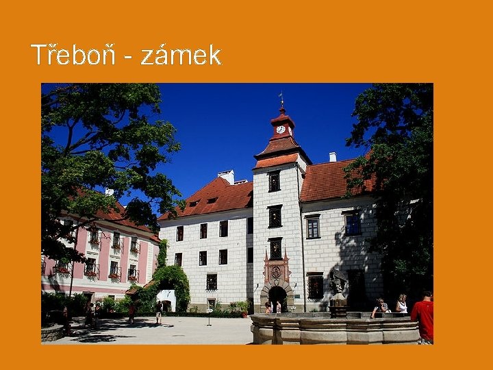 Třeboň - zámek 