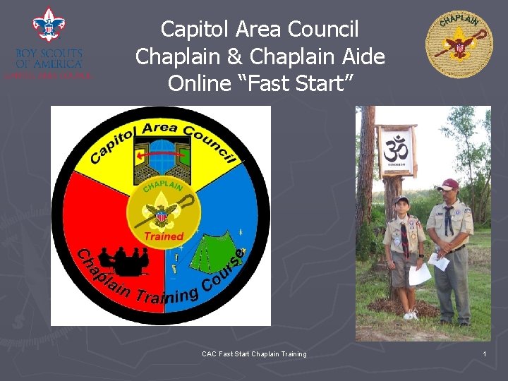 Capitol Area Council Chaplain & Chaplain Aide Online “Fast Start” CAC Fast Start Chaplain