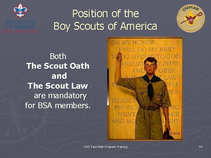 Position of the Boy Scouts of America Both The Scout Oath and The Scout