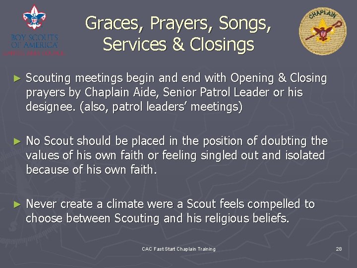 Graces, Prayers, Songs, Services & Closings ► Scouting meetings begin and end with Opening