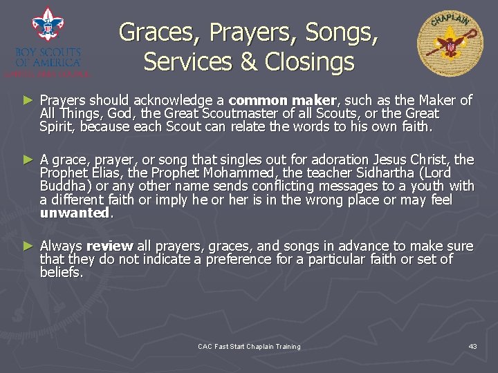 Graces, Prayers, Songs, Services & Closings ► Prayers should acknowledge a common maker, such