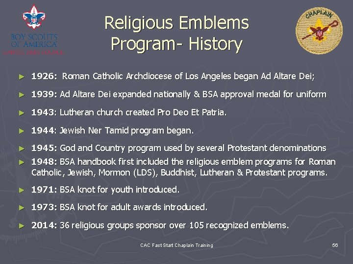 Religious Emblems Program- History ► 1926: Roman Catholic Archdiocese of Los Angeles began Ad