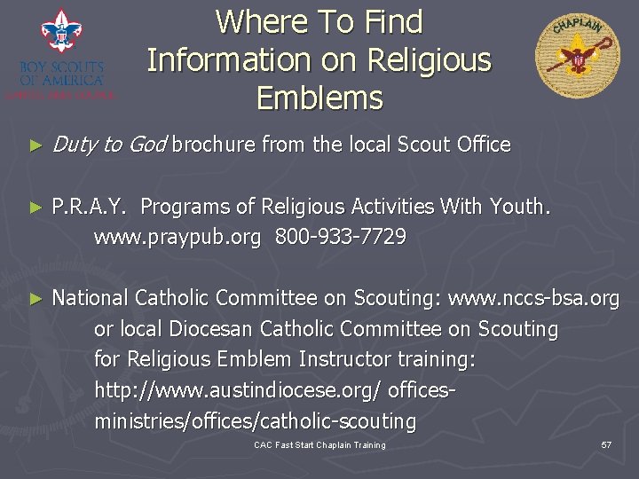 Where To Find Information on Religious Emblems ► Duty to God brochure from the