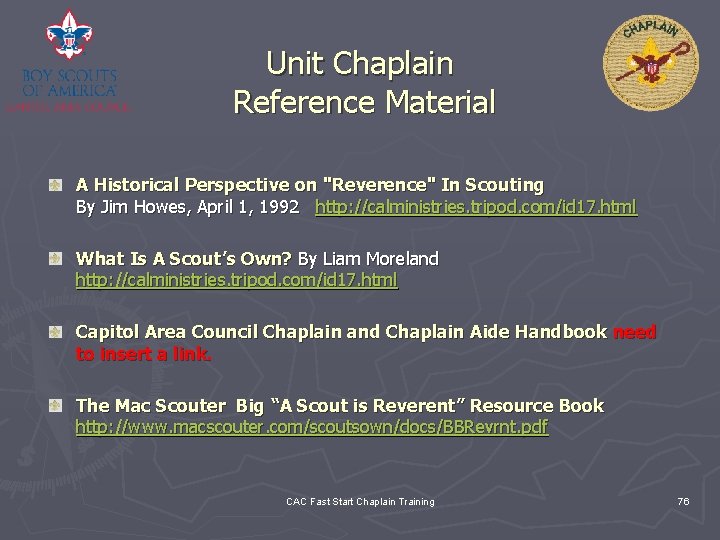 Unit Chaplain Reference Material A Historical Perspective on "Reverence" In Scouting By Jim Howes,