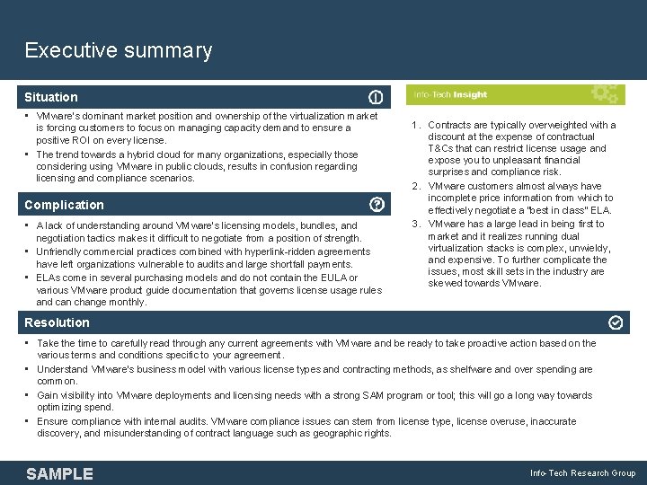 Executive summary Situation • VMware’s dominant market position and ownership of the virtualization market Executive summary Situation • VMware’s dominant market position and ownership of the virtualization market