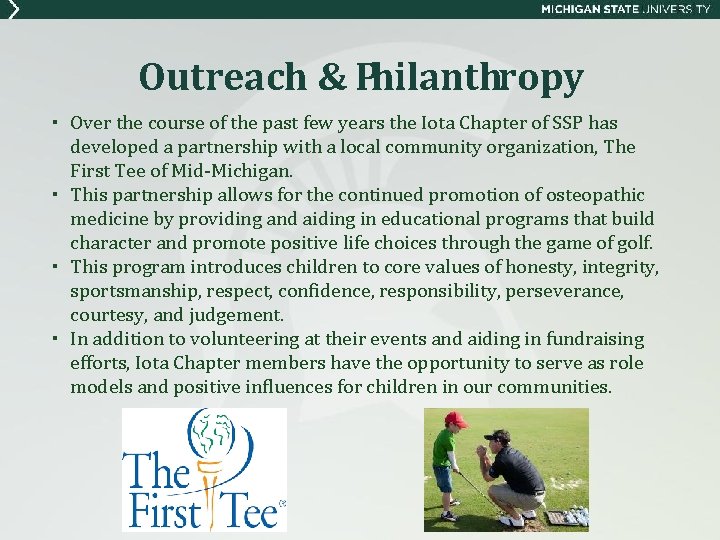 Outreach & Philanthropy ▪ Over the course of the past few years the Iota