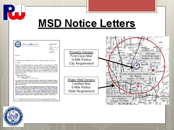 MSD Notice Letters Property Owners First-Class Mail ½-Mile Radius City Requirement Water Well Owners