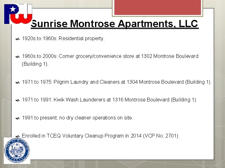 Sunrise Montrose Apartments, LLC 1920 s to 1960 s: Residential property. 1960 s to