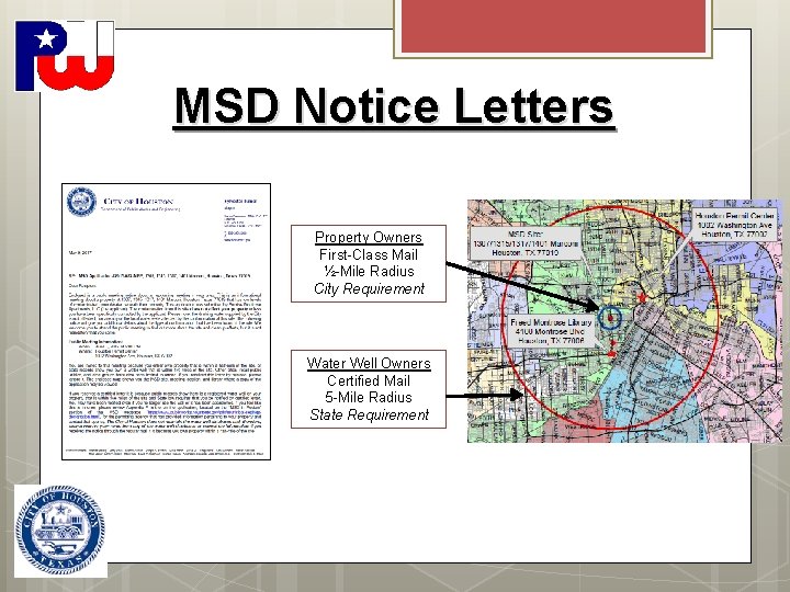 MSD Notice Letters Property Owners First-Class Mail ½-Mile Radius City Requirement Water Well Owners