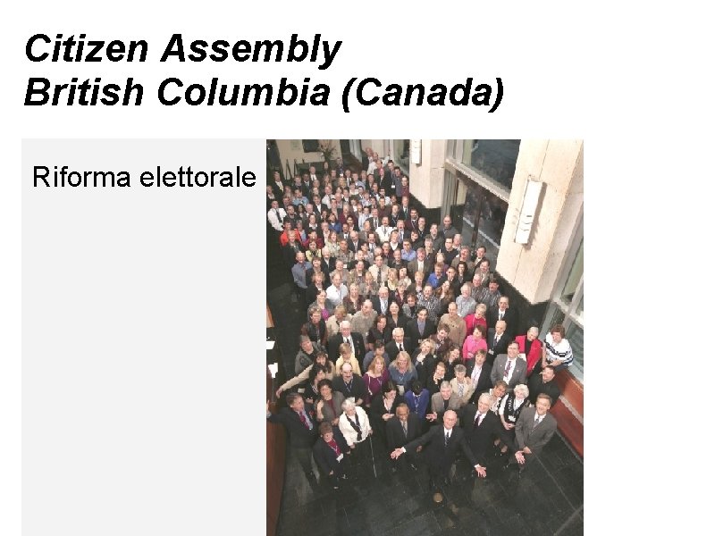 Citizen Assembly British Columbia (Canada) Riforma elettorale 