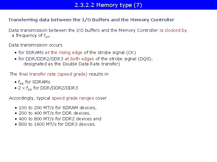 2. 3. 2. 2 Memory type (7) Transferring data between the I/O Buffers and