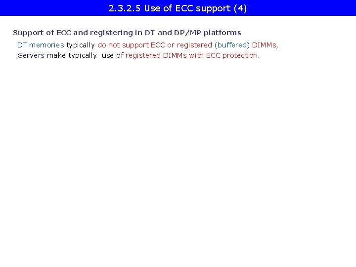 2. 3. 2. 5 Use of ECC support (4) Support of ECC and registering