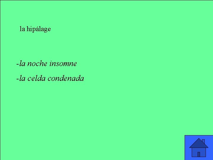 la hipálage -la noche insomne -la celda condenada la hipálage -la noche insomne -la celda condenada