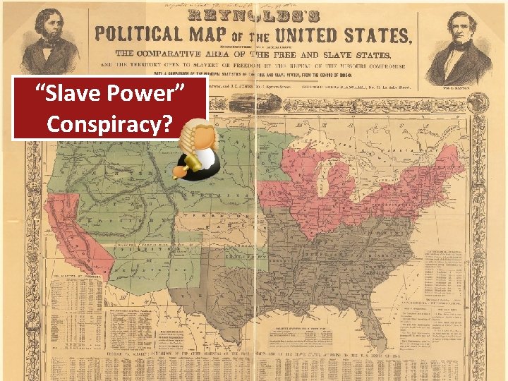 “Slave Power” Conspiracy? 
