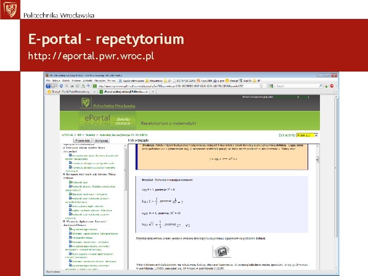 E-portal – repetytorium http: //eportal. pwr. wroc. pl/ 