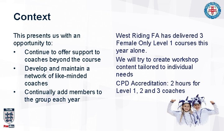 Context This presents us with an opportunity to: • Continue to offer support to Context This presents us with an opportunity to: • Continue to offer support to
