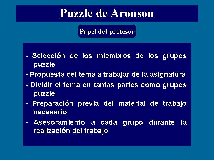 Puzzle de Aronson Papel del profesor - Selección de los miembros de los grupos