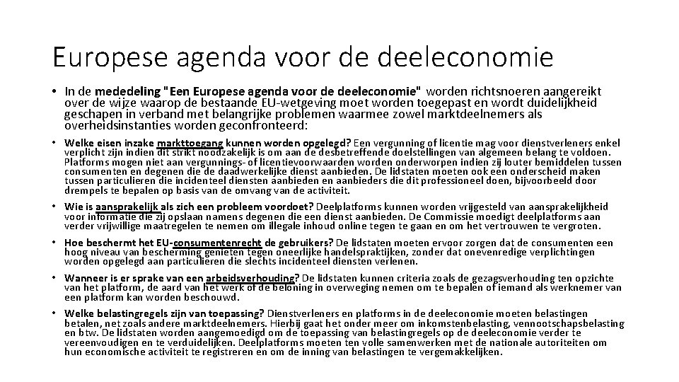 Europese agenda voor de deeleconomie • In de mededeling "Een Europese agenda voor de