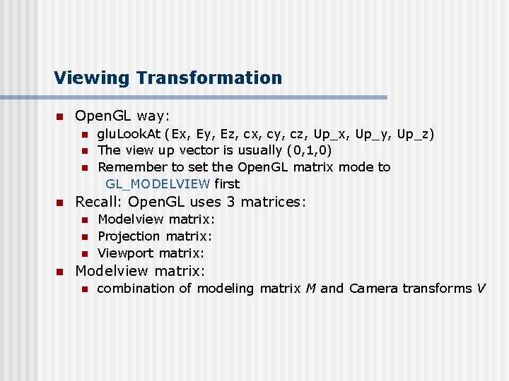 Cs 4731 Computer Graphics Lecture 11 3 D