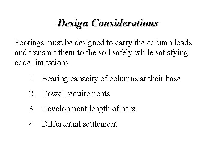 Chp 12 Footings Lecture Goals Footing Classification Footing