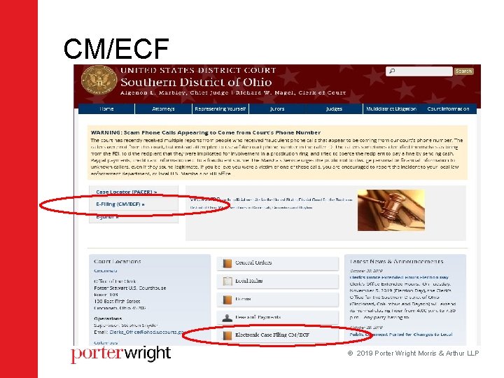 CM/ECF www. ohsd. uscourts. gov 2019 Porter Wright Morris & Arthur LLP CM/ECF www. ohsd. uscourts. gov 2019 Porter Wright Morris & Arthur LLP