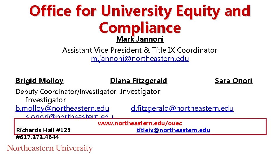 Office for University Equity and Compliance Mark Jannoni Assistant Vice President & Title IX Office for University Equity and Compliance Mark Jannoni Assistant Vice President & Title IX