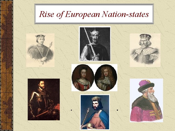 Rise of European Nation-states 