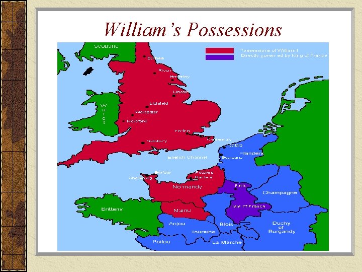 William’s Possessions 