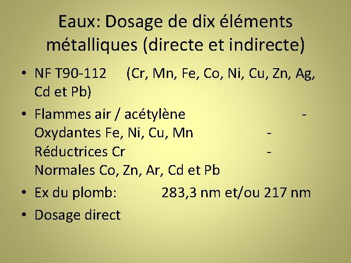Eaux: Dosage de dix éléments métalliques (directe et indirecte) • NF T 90 -112