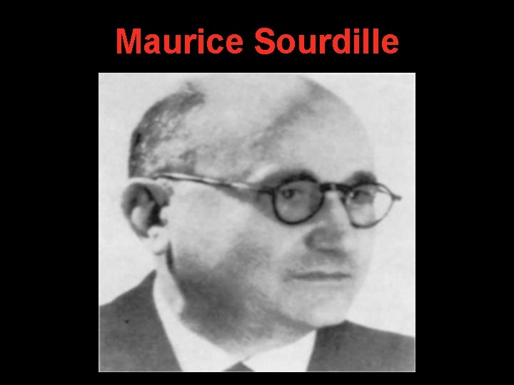Maurice Sourdille Maurice Sourdille
