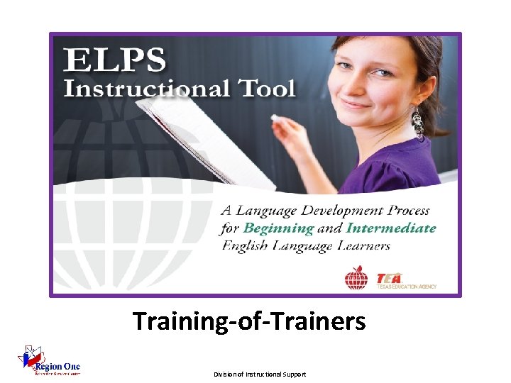Training-of-Trainers Division of Instructional Support 