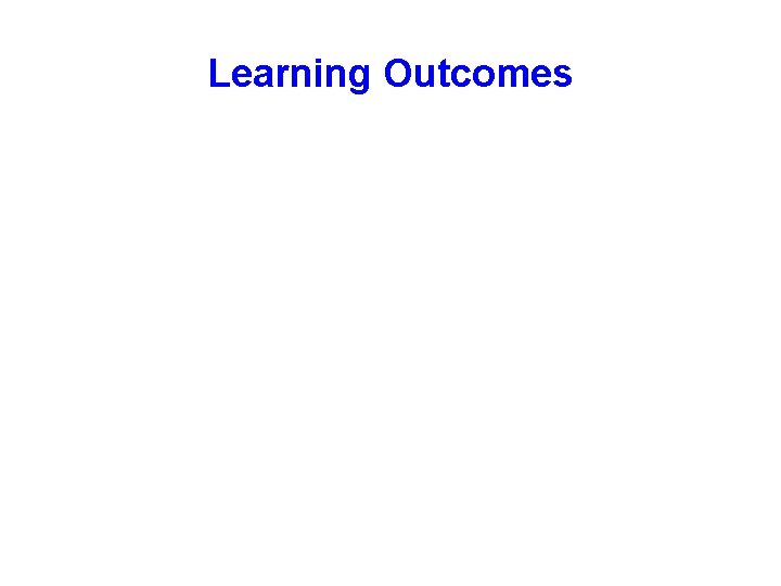 Learning Outcomes 
