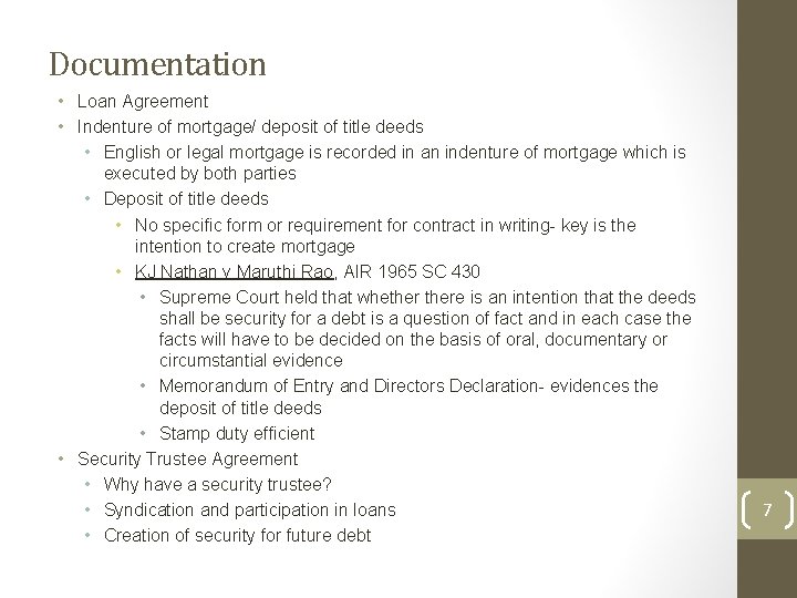 Documentation • Loan Agreement • Indenture of mortgage/ deposit of title deeds • English