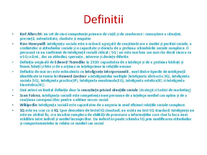 Definitii • • Karl Albrecht: un set de cinci competențe primare de viață și Definitii • • Karl Albrecht: un set de cinci competențe primare de viață și