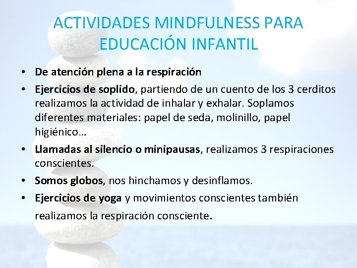 ACTIVIDADES MINDFULNESS PARA EDUCACIÓN INFANTIL • De atención plena a la respiración • Ejercicios ACTIVIDADES MINDFULNESS PARA EDUCACIÓN INFANTIL • De atención plena a la respiración • Ejercicios