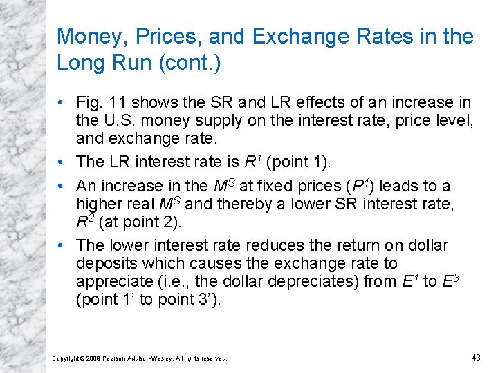 Money, Prices, and Exchange Rates in the Long Run (cont. ) • Fig. 11