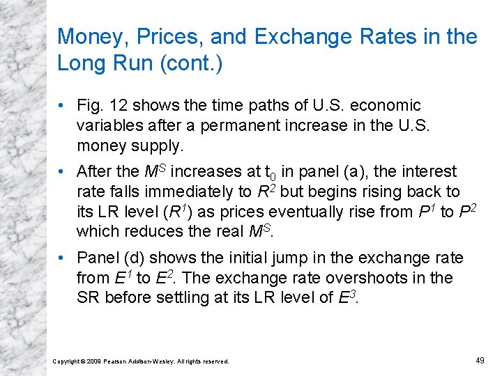 Money, Prices, and Exchange Rates in the Long Run (cont. ) • Fig. 12