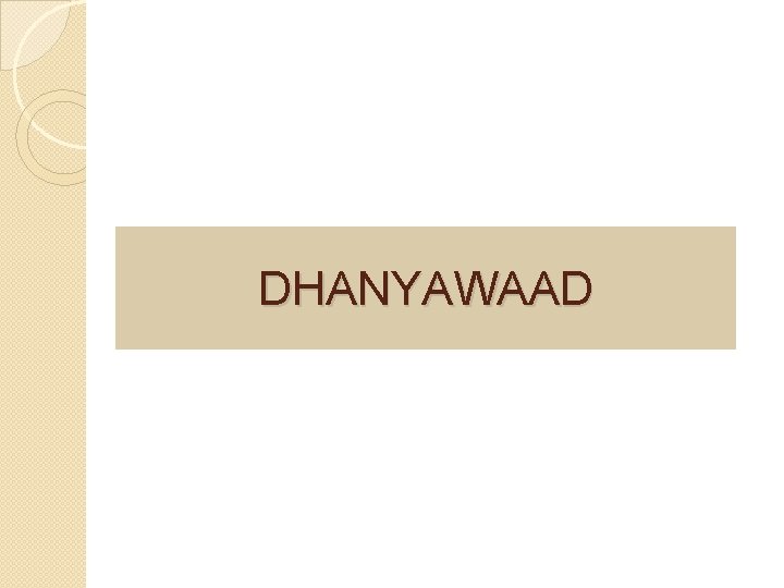 DHANYAWAAD 