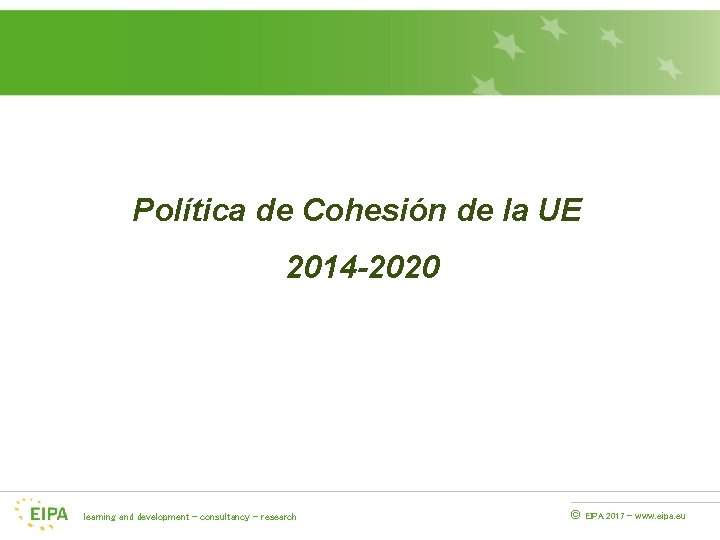 Política de Cohesión de la UE 2014 -2020 learning and development - consultancy -